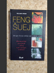 Feng-šuej - design života očima starověkého učení - harmonické prostředí - zdroj vaší energie a zdraví - náhled