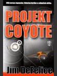 Projekt Coyote (Coyote Bird) - náhled