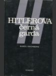 Hitlerova černá garda (SS – czarna gwardia Hitlera) - náhled