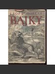 Bajky [Ezopovy fabule a Brantovy rozprávky Jana Albína ze sborníku prostějovského z r. 1557 - přebásnil Jiří Kolář] - náhled