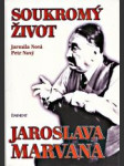 Soukromý život Jaroslava Marvana - náhled