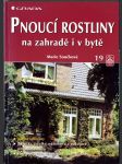 Pnoucí rostliny na zahradě i v bytě - náhled