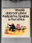 Veselá dobrodružství Kašpárka, Spejbla a Hurvínka - náhled