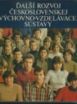 Ďalší rozvoj československej výchovno-vzdelávacej sústavy - náhled