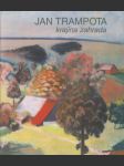 Jan Trampota - Krajina zahrada - náhled
