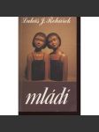 Mládí (Sixty-Eight Publishers, exil) - náhled