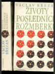 Životy posledních Rožmberků I., II., dva svazky - náhled