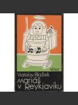 Mariáš v Reykjaviku (Sixty-Eight Publishers, exil) - náhled