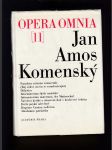 Opera omnia 11 (Paradisus ecclesiae renascentis, Didactica, Informatorium školy mateřské a další) - náhled