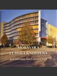 Moravská zemská knihovna - Její historie, současnost, vize - náhled