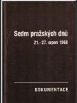 Sedm pražských dnů. 21.–27. srpen 1968 - náhled