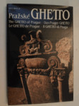 Pražské ghetto - The ghetto of Prague / Das Prager Ghetto / Le ghetto de Prague / Il ghetto di Praga - náhled
