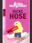 Dicke Hose - náhled