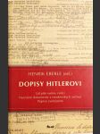 Dopisy Hitlerovi - lid píše svému vůdci - neznámé dokumenty z moskevských archivů - poprvé zveřejněné - náhled