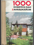 1000 dobrých rad zahrádkářům - náhled