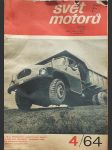Časopis  svět  motorů  číslo 4 / 1964 - náhled