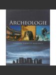 Archeologie - Odkrytá tajemství minulosti - náhled