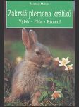 Zakrslá plemena králíků (Zwergkaninchen) - náhled