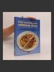 Veľká kuchárska kniha oddelenej stravy - náhled