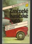 Zmizelé hasičské auto- 10 románů o zločinu- svazek číslo 5 - náhled