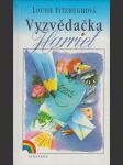 Vyzvědačka harriet - náhled