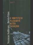 U mrtvých na barvě kůže nesejde - náhled