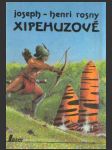 Xipehuzové (Les Xipéhuz, un autre monde, la mort de la Terre) - náhled