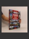 1000 Czech wonders : the greatest works of man and nature - náhled