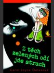 Z těch zelených očí jde strach (Freaky Green Eyes) - náhled