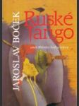 Ruské tango aneb Milenka bodygárdova - náhled