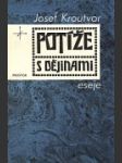 Potíže s dějinami - náhled