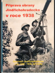 Příprava obrany Jindřichohradecka v roce 1938 - náhled