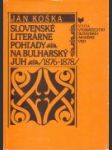 Slovenské literárne pohľady na bulharský juh (1876 - 1878) - náhled