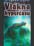 Vlákna hyperčasu - náhled