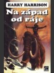 Na západ od ráje - náhled