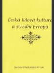 Česká lidová kultura a střední Evropa - náhled