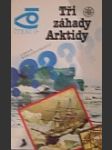 Tři záhady arktidy - náhled