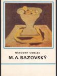 Stála expozícia národného umelca Miloša Alexandra Bazovského - náhled