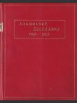 Adamovské železárny 1350-1928 (veľký formát) - náhled