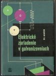 Elektrické zariadenie v galvanizovniach - náhled