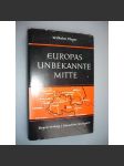 Europas Unbekannte Mitte [Neznámý střed Evropy] - náhled