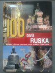 100 divů Ruska - historie, kultura a přírodní krásy největší země světa - náhled