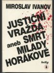 Justiční vražda, aneb, Smrt Milady Horákové - náhled