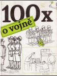 100 x o vojně - náhled