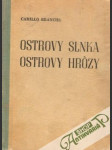 Ostrovy Slnka, Ostrovy hrôzy - náhled