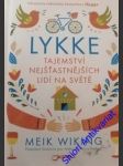 LYKKE - Tajemství nejšťastnějších lidí na světě - WIKING Meik - náhled