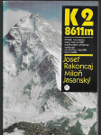 K 2/8611 m - příběh horolezce, který bez použití kyslíkového přístroje vystoupil na druhou nejvyšší horu světa - náhled