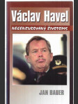 Václav Havel - necenzurovaný životopis - náhled