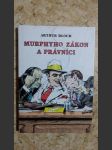 Murphyho zákon a právníci - (překrucování paragrafů a jiné kličky a háčky) - náhled