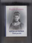 Bertha von Suttner - Život pro mír - náhled